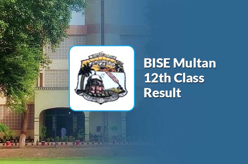 BISE Multan Board 12th Class Result 2024