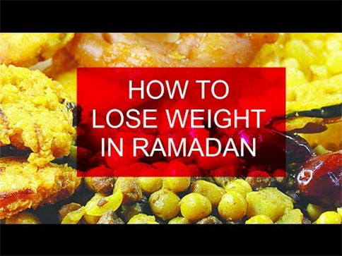 how to lose weight during ramadan