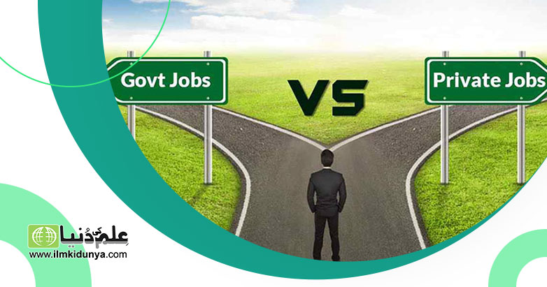 Govt and private jobs